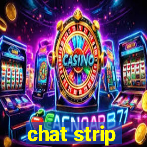 chat strip